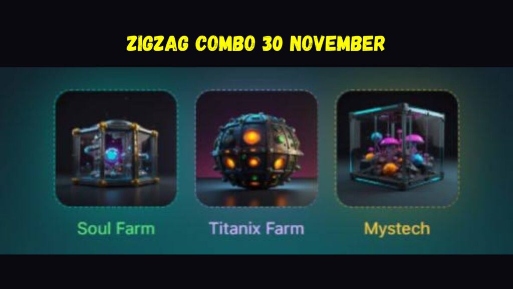 ZigZag Combo 30 November