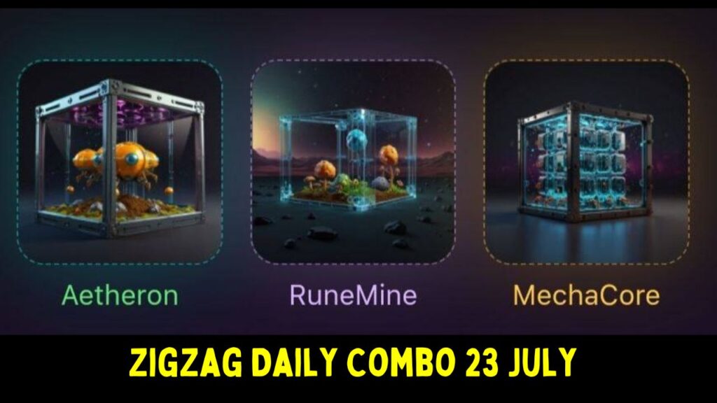 ZigZag Daily Combo 23 July