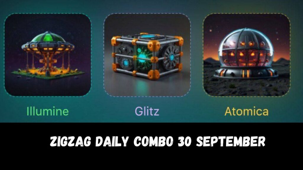 ZigZag Daily Combo 30 September