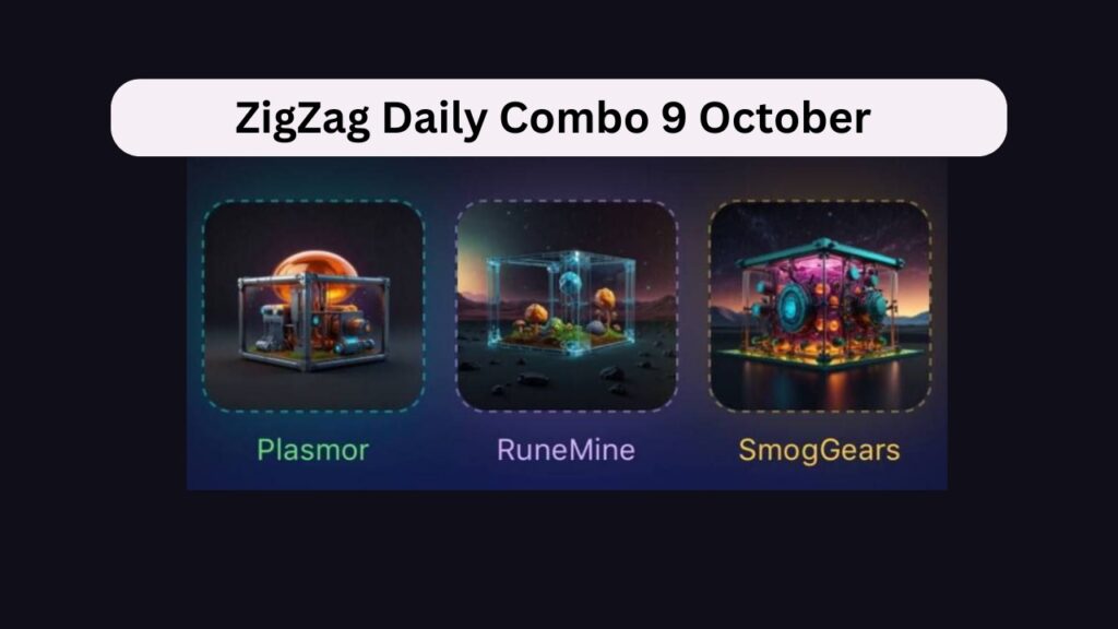 ZigZag Daily Combo 9 October