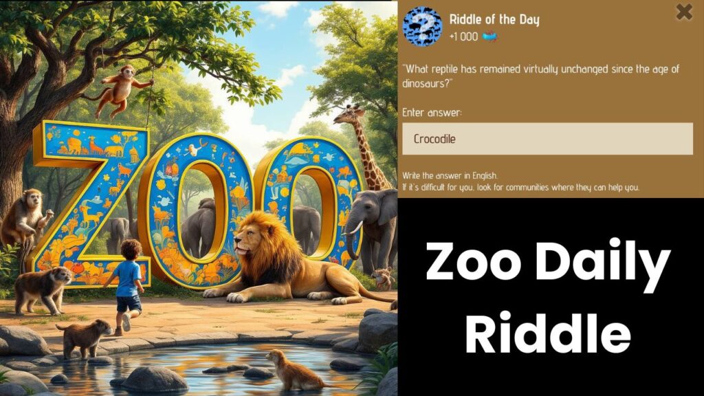 Zoo Daily Riddle 