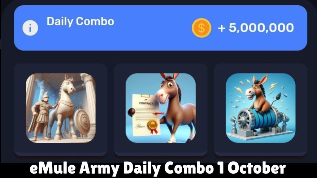 eMule Army Daily Combo 1 October