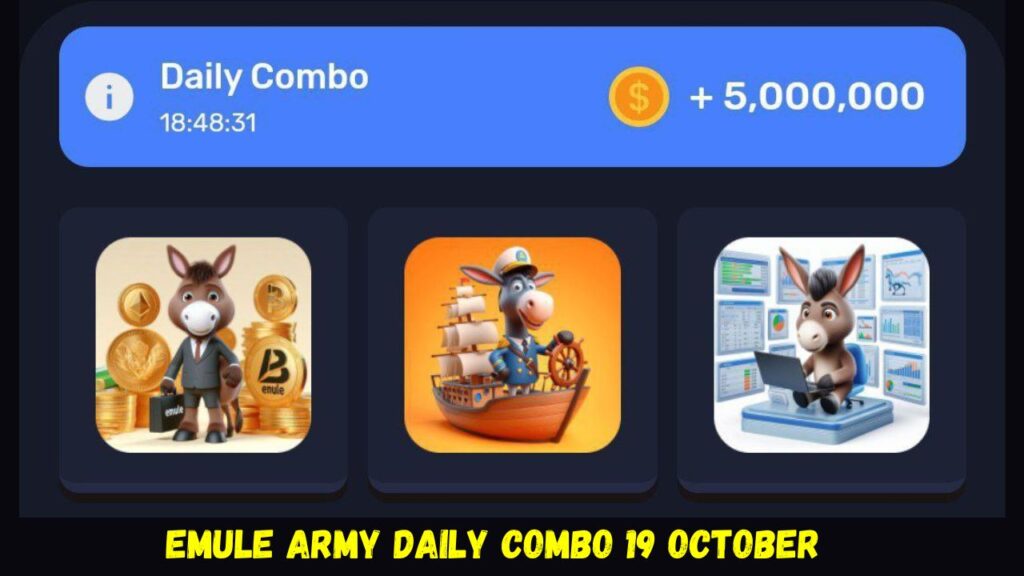 eMule Army Daily Combo 19 October