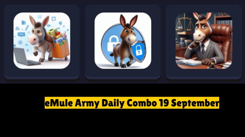 eMule Army Daily Combo 19 September