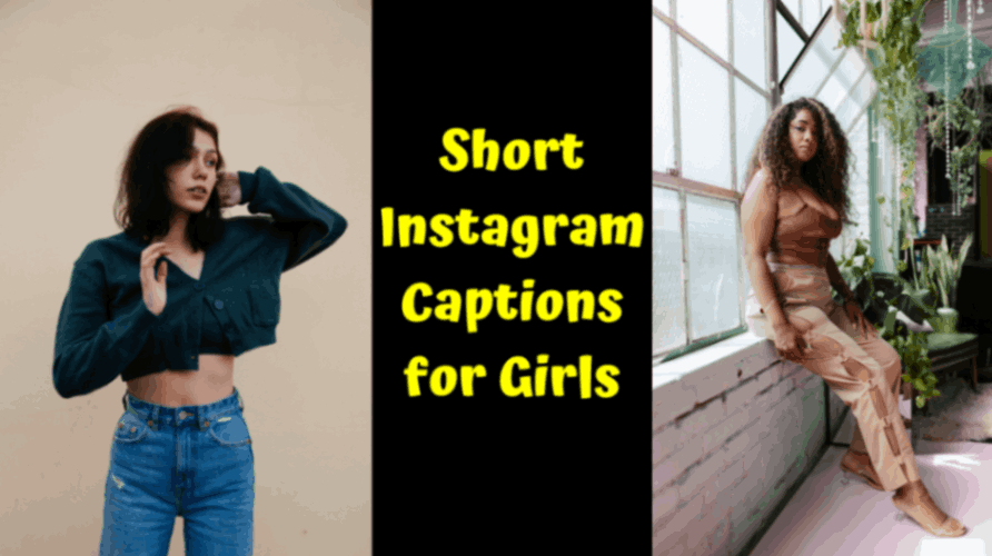 Short Instagram Captions for Girls