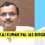 pankaj kumar pal ias Biography